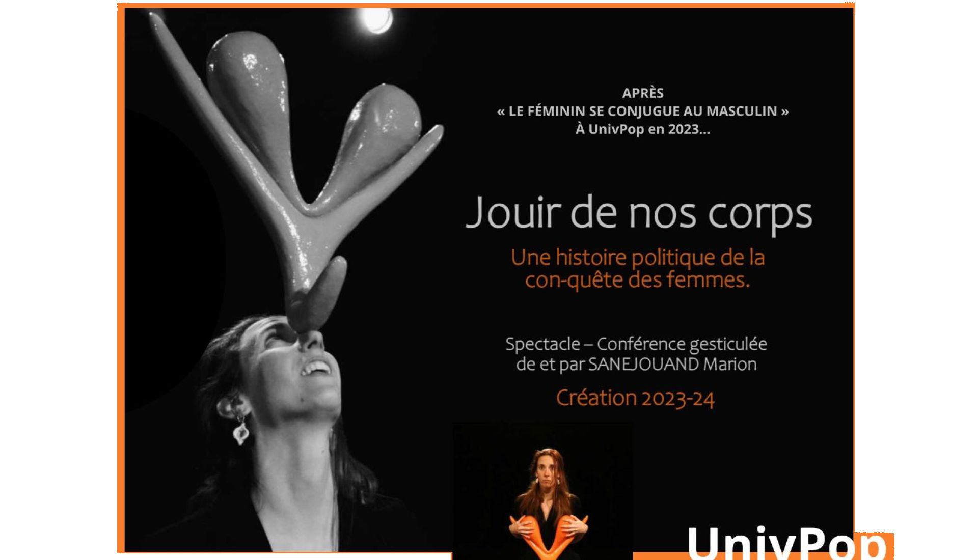 Conférence gesticulée de Marion Sanéjouand, de la Compagnie Un-femme : Jouir de nos corps