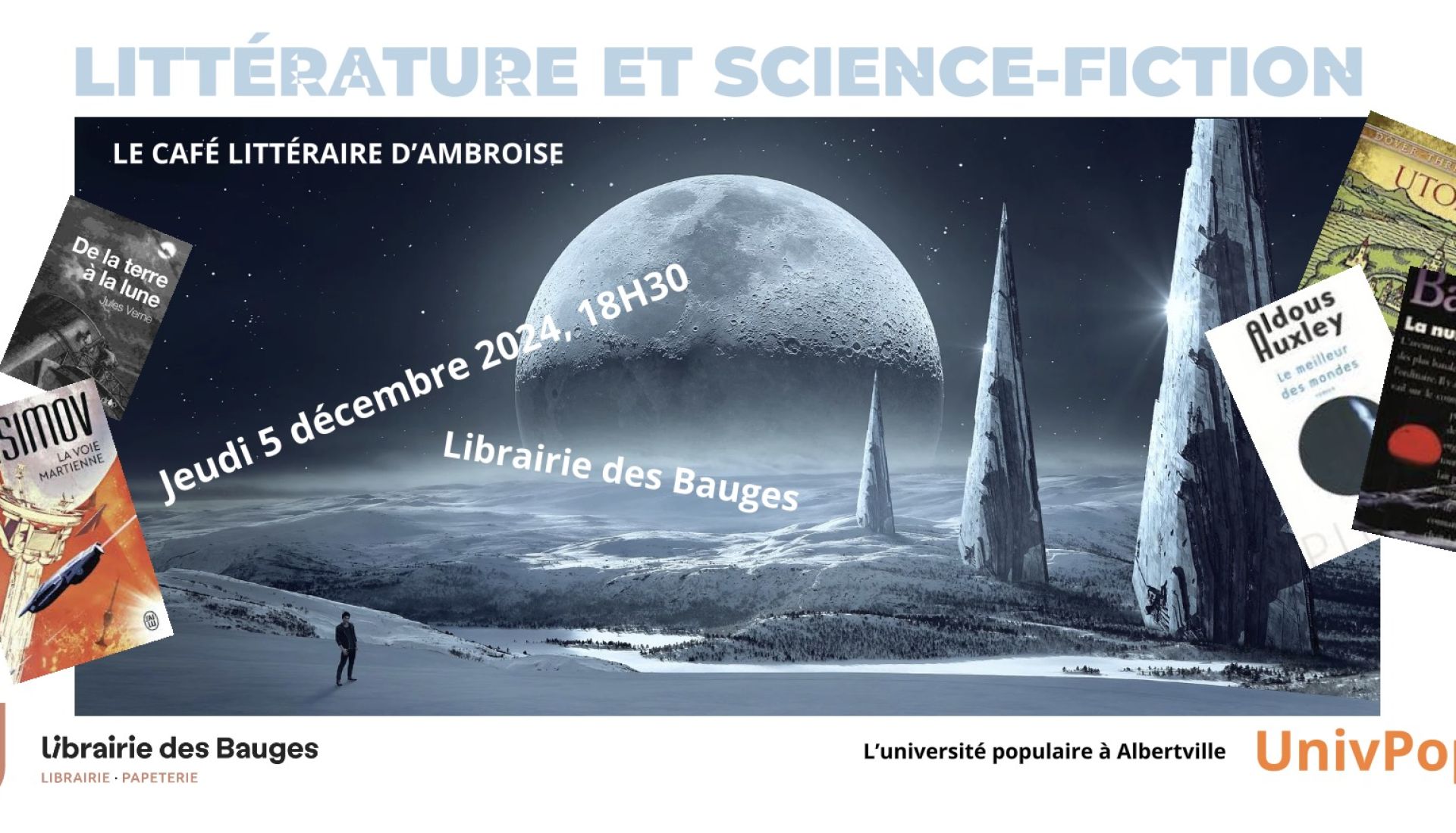 CAFÉ LITTÉRAIRE D’AMBROISE / LITTÉRATURE ET SCIENCE FICTION